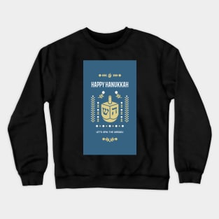 Happy Hanukkah Prints, Stickers & Magnets 1 Crewneck Sweatshirt